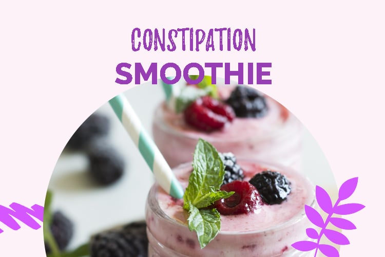 constipation SMOOTHIE